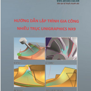 Gia công 4 - 5 trục Unigraphics NX9